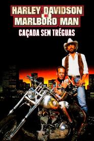 Assistir Harley Davidson e Marlboro Man - Caçada Sem Tréguas online