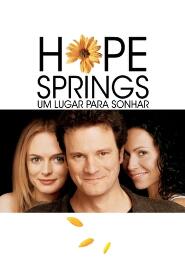 Assistir Hope Springs - Um Lugar para Sonhar online