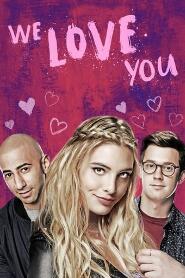 Assistir We Love You online