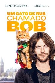 Assistir Um Gato de Rua Chamado Bob online