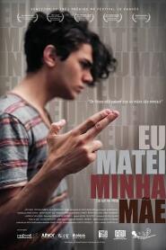 Assistir Eu Matei Minha Mãe online