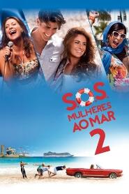 Assistir S.O.S. - Mulheres ao Mar 2 online