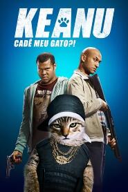 Assistir Keanu: Cadê Meu Gato?! online