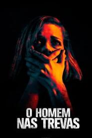 Assistir O Homem nas Trevas online