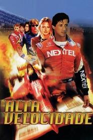 Assistir Alta Velocidade online