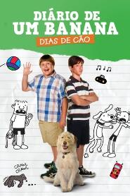 Assistir Diário de um Banana 3: Dias de Cão online