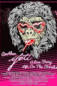 Assistir Another Yeti a Love Story: Life on the Streets online