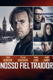 Assistir Nosso Fiel Traidor online