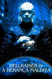 Assistir Hellraiser IV: Herança Maldita online