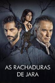 Assistir As Rachaduras de Jara online