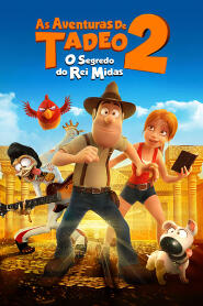 Assistir As Aventuras de Tadeo 2: O Segredo do Rei Midas online