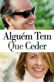 Assistir Alguém Tem Que Ceder online