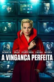 Assistir A Vingança Perfeita online