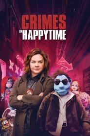 Assistir Crimes em Happytime online