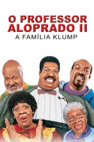 Assistir O Professor Aloprado 2: A Família Klump online