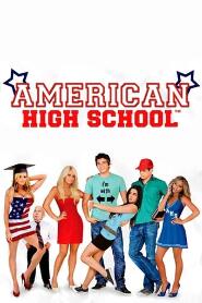 Assistir American High School online