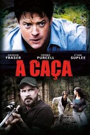 Assistir A Caça online