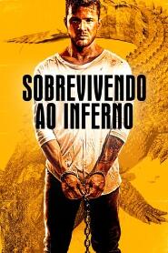 Assistir Sobrevivendo ao Inferno online