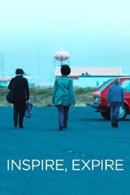 Assistir Inspire, Expire online