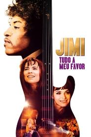 Assistir Jimi: Tudo a Meu Favor online