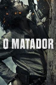 Assistir O Matador online