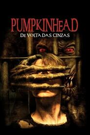 Assistir Pumpkinhead: De Volta das Cinzas online