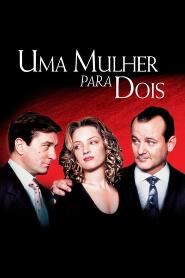 Assistir Uma Mulher para Dois online