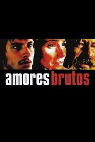 Assistir Amores Brutos online