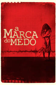 Assistir A Marca do Medo online