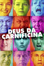 Assistir Deus da Carnificina online