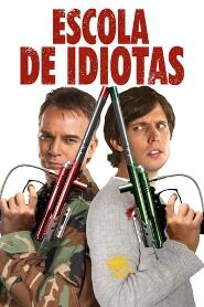 Assistir Escola de Idiotas online