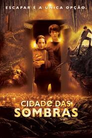 Assistir Cidade das Sombras online