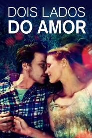 Assistir Dois Lados do Amor online