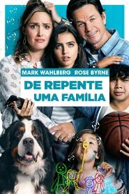 Assistir De Repente uma Família online