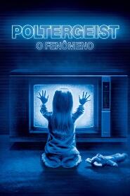 Assistir Poltergeist: O Fenômeno online