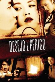 Assistir Desejo e Perigo online