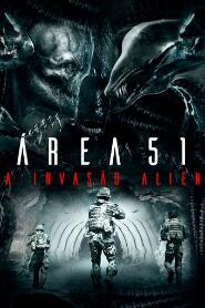 Assistir Área 51: A Invasão Alien online