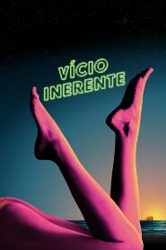 Assistir Vício Inerente online