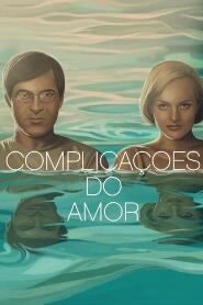 Assistir Complicações do Amor online