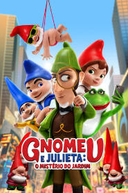 Assistir Gnomeu e Julieta: O Mistério do Jardim online