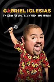 Assistir Gabriel Iglesias: I'm Sorry for What I Said When I Was Hungry online