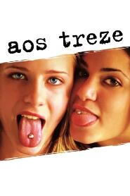 Assistir Aos Treze online