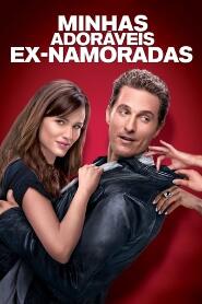 Assistir Minhas Adoráveis Ex-Namoradas online