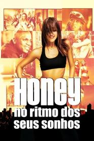 Assistir Honey - No Ritmo dos Seus Sonhos online