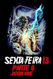 Assistir Sexta-Feira 13 - Parte 6: Jason Vive online