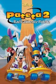 Assistir Pateta 2: Radicalmente Pateta online