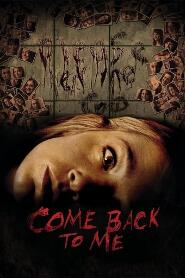 Assistir Come Back to Me online