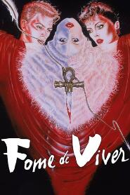 Assistir Fome de Viver online