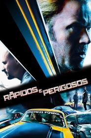 Assistir Rápidos e Perigosos online