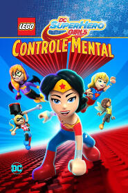 Assistir Lego DC Super Girls - Controle Mental online